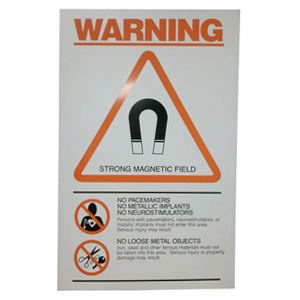 MR Warning Sign, Large, 12 in. x 19 in., English